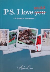 P.S. I LOVE you (muu) 52 messages of encouragement